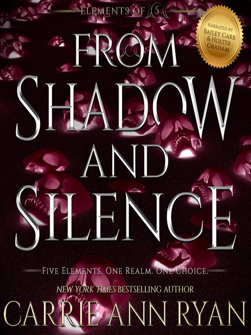 Title details for From Shadow and Silence by Carrie Ann Ryan - Available